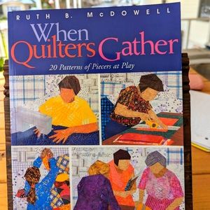 When Quilters Gather